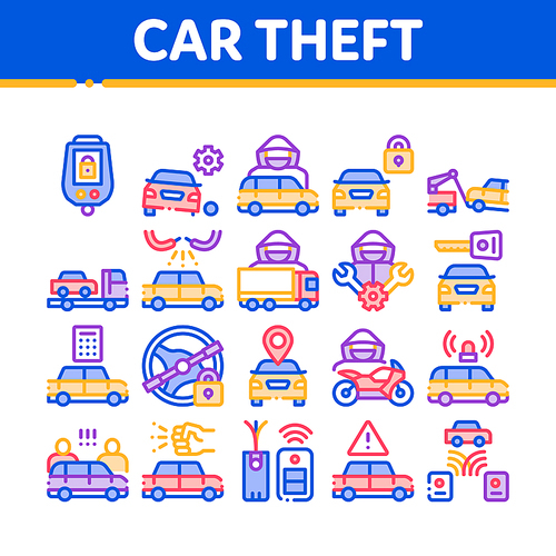 Car Theft Collection Elements Icons Set Vector Thin Line. Car Theft On Truck, Thief Silhouette Near Motorcycle And Van, Signaling And Electronic Key Linear Pictograms. Color Contour Illustrations