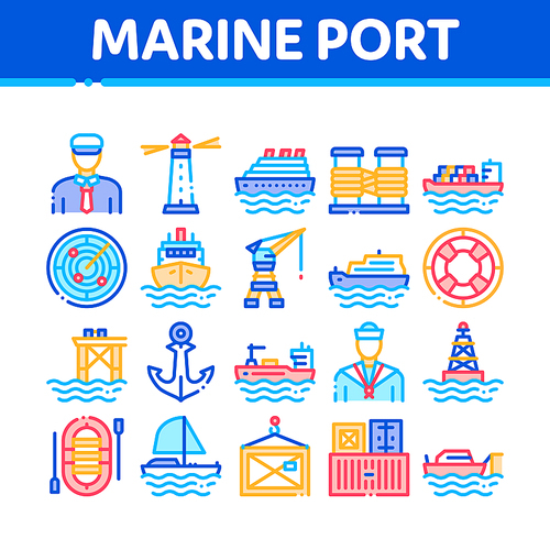Marine Port Transport Collection Icons Set Vector Thin Line. Port Dock And Harbor, Lighthouse And Anchor, Captain And Sailor, Crane And Ship Concept Linear Pictograms. Color Contour Illustrations