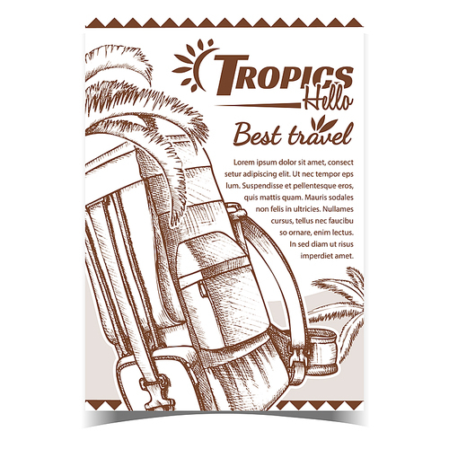 Tropics Travel Tourist Backpack Banner Vector. Touristic Backpack Luggage For Vacation Trip And Palm Tree Leaves On Advertising Poster. Baggage Case Designed In Vintage Style Monochrome Illustration