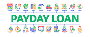Payday Loan Minimal Infographic Web Banner Vector. Payday Money For Credit Of Car Or House, Education Or Travel Concept Illustrations