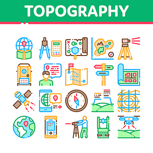 Topography Research Collection Icons Set Vector. Topography Equipment And Device, Compass And Calculator, Satellite And Phone, Drone Concept Linear Pictograms. Color Illustrations