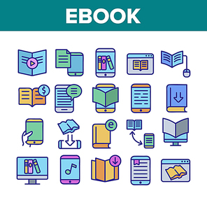 Ebook Electronic Tool Collection Icons Set Vector Thin Line. Ebook Device For Reading, Phone Application, Internet Web Site And Bookmark Concept Linear Pictograms. Color Contour Illustrations
