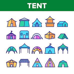 Tent Travel And Circus Collection Icons Set Vector Thin Line. Touristic Camp Tent And Festival Carnival, Marquee And Shelter Concept Linear Pictograms. Color Contour Illustrations