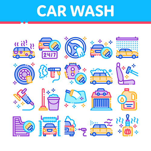 Car Wash Auto Service Collection Icons Set Vector. Automatical Car Wash Building And Equipment, Cleaning Liquid Bottle And Air Freshener Concept Linear Pictograms. Color Illustrations
