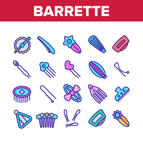 Barrette Accessory Collection Icons Set Vector. Barrette Pin Fashion Stylish Hair Tool With Flower, Star And Heart Detail, Clamp And Comb Concept Linear Pictograms. Color Illustrations