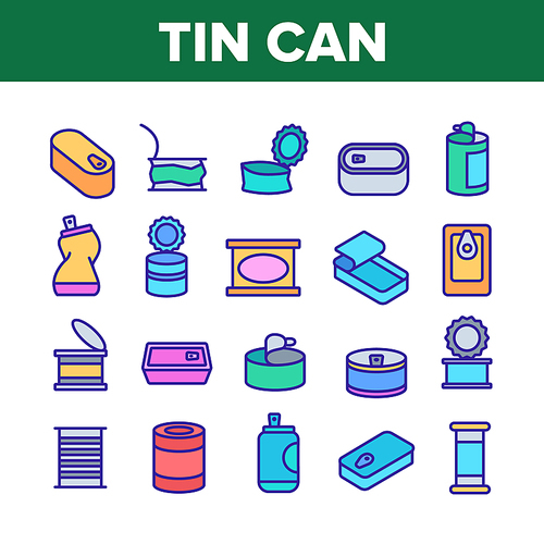 Tin Can Container Collection Icons Set Vector. Metallic Tin Can Package For Freshness Drink And Pickled Food, Closed And Opened Concept Linear Pictograms. Color Contour Illustrations