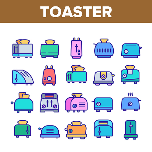 Toaster Kitchen Tool Collection Icons Set Vector. Different Style Toaster Electronic Equipment Appliance For Bake Breakfast Toast Concept Linear Pictograms. Color Contour Illustrations