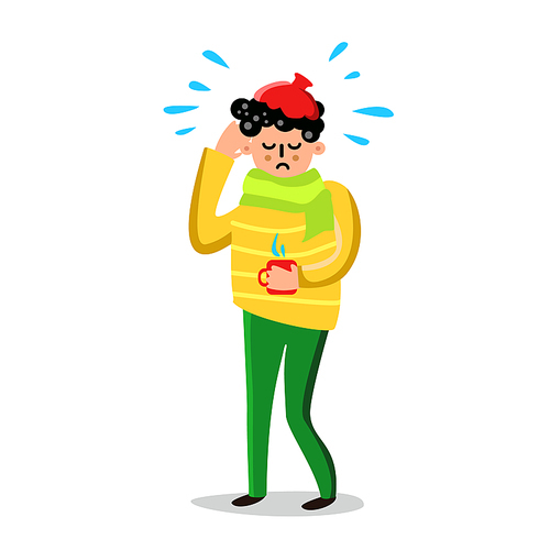 Sick Man With High Temperature And Headache Vector. Character Sick And Sad Boy With Warmer On Head And Scarf Holding Cup With Hot Drink. Ill Disease And Treatment Flat Cartoon Illustration