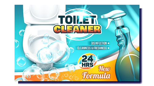 Toilet Cleaner Creative Advertising Poster Vector. Blank Spray With New Formula Liquid And Bubbles For Wash Toilet. Disinfection, Cleanliness And Freshness Concept Layout Realistic 3d Illustration