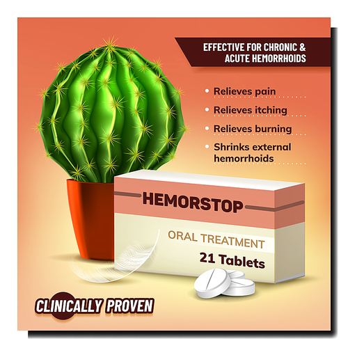 Hemorrhoids Oral Treatment Advertising Banner Vector. Hemorstop Medicine Pills Package Effective For Chronic And Acute Hemorrhoids, Cactus And Bird Feather. Template Realistic 3d Illustrations