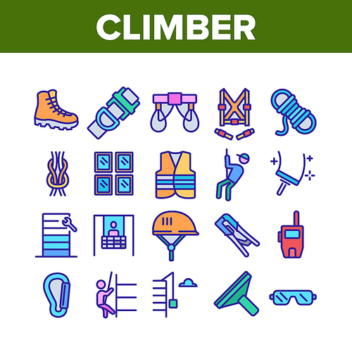 Climber Equipment Collection Icons Set Vector. Climber Helmet And Glasses, Boot, Safety Rope And Skyscraper Windows Cleaning Device Concept Linear Pictograms. Color Illustrations