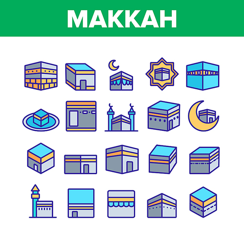 Makkah Islamic Religious Building Icons Set Vector. Makkah Collection Of Religion Architecture Construction, Mecca Mosque Concept Linear Pictograms. Color Contour Illustrations