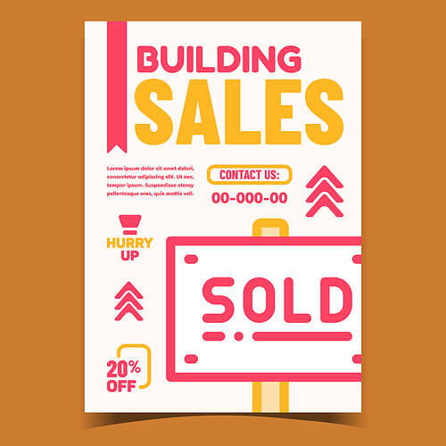 Building Sales Creative Advertising Poster Vector. Nameplate Tablet With Word Sold, Promotional Equipment For Building Sales. Discount Concept Template Stylish Colorful Illustration