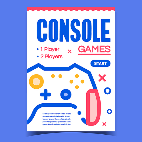 Games Console Creative Advertising Poster Vector. Controller Electronic Device Gadget For Playing Video Games. Gamepad Gamer Equipment Concept Template Stylish Colorful Illustration