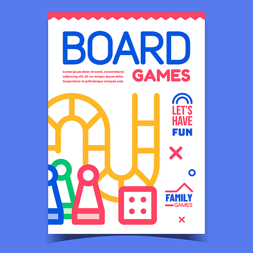 Board Games Creative Advertising Poster Vector. Dice, Checker Chips Figures And Gaming Way Family Desktop Games Equipment. Funny Time Concept Template Stylish Colorful Illustration