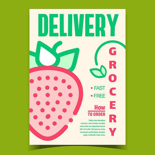 Grocery Delivery Creative Advertise Poster Vector. Fresh Strawberry Berry Delivery Promotional Banner. Organic Natural Bio Vitamin Product Concept Template Stylish Colorful Illustration