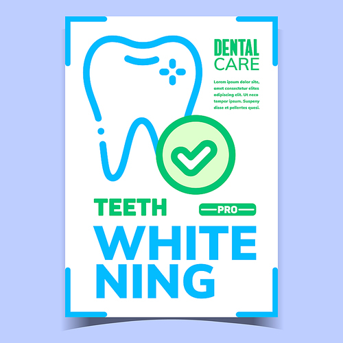 Teeth Whitening Creative Advertising Poster Vector. Shining Healthy Teeth And Approved Mark, Dental Medical Care, Dentistry Medicine Clinic. Concept Template Stylish Colorful Illustration