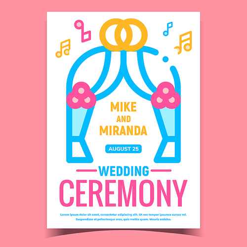 Wedding Ceremony Creative Advertise Banner Vector. Ceremony Festival Arch Decorated Rings And Flowers, Music Notes On Promotional Poster. Concept Template Stylish Colorful Illustration