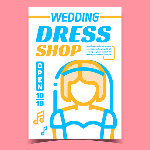 Wedding Dress Shop Creative Promo Banner Vector. Woman Bride Wearing Wedding Clothes, Celebrative Luxury Garment Store Advertising Poster. Concept Template Stylish Color Illustration