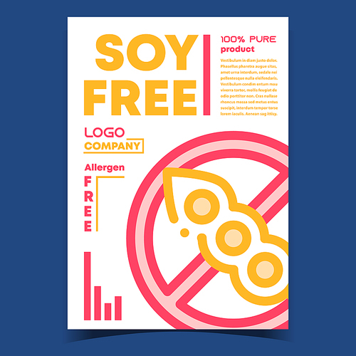 Soy Free Food Creative Advertising Banner Vector. Allergen Soy Crossed Out Circle Mark. Dietetic Pure Bio Product Nutrition Concept Template Color Illustration