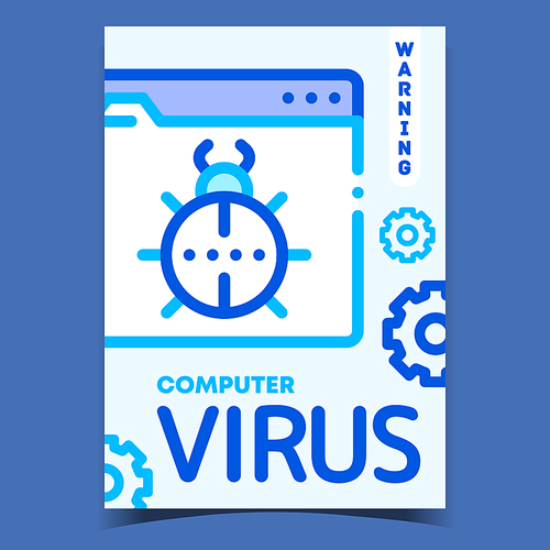 Computer Virus Warning Advertising Poster Vector. Computing System Virus, Bug On Folder Background And Mechanical Gears On Promotional Banner. Concept Template Stylish Colorful Illustration