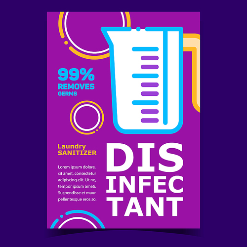 Disinfectant Creative Advertising Poster Vector. Measuring Cup For Disinfectant Removes Germs Liquid, Laundry Sanitizer. Washing And Cleaning Service Concept Template Stylish Color Illustration