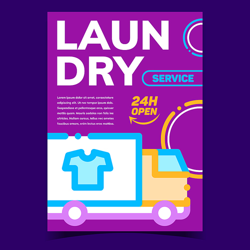 Laundry Service Creative Advertise Poster Vector. Cargo Truck Laundry Clean Clothes Delivery And Transportation. Washing And Cleaning Concept Template Stylish Colorful Illustration