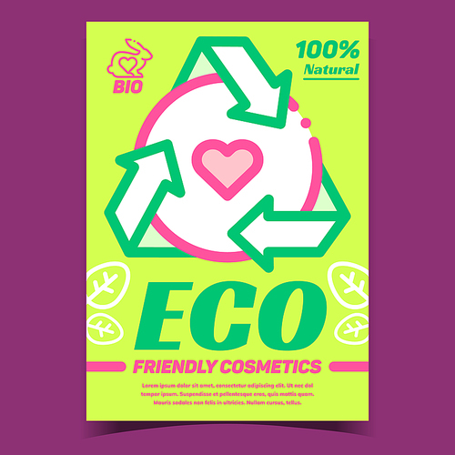 Eco Friendly Cosmetics Advertising Poster Vector. Heart In Recycling Mark And Rabbit Shape, Skincare Cosmetics Promo Banner. Natural Product Concept Template Stylish Color Illustration