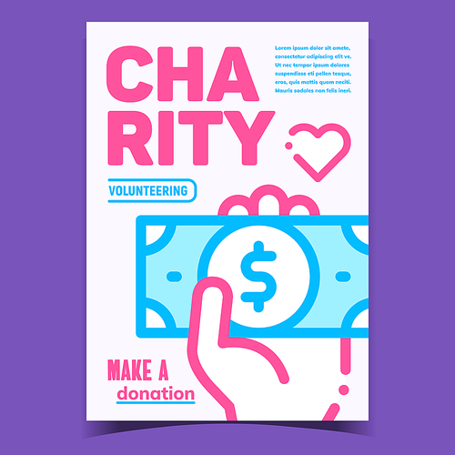 Charity Volunteering Advertising Poster Vector. Heart And Hand Holding Money Dollar Banknote For Charity And Make Donation On Creative Banner. Concept Template Stylish Colorful Illustration