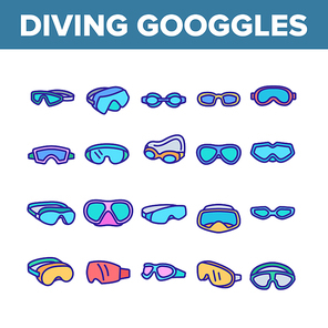 Diving Goggles Tool Collection Icons Set Vector. Diving Goggles Safety Glasses Accessory For Swimming In Sea, Ocean Or Water Pool Concept Linear Pictograms. Color Illustrations