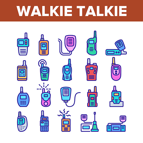 Walkie Talkie Device Collection Icons Set Vector. Walkie Talkie Wireless Communication Equipment In Different Style, Radio Digital Gadget Concept Linear Pictograms. Color Illustrations