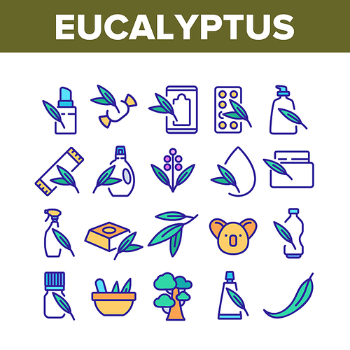 Eucalyptus Herbal Leaf Collection Icons Set Vector. Eucalyptus Candy And Bubble Gum, Pills And Drink, Liquid And Cream Package Color Illustrations