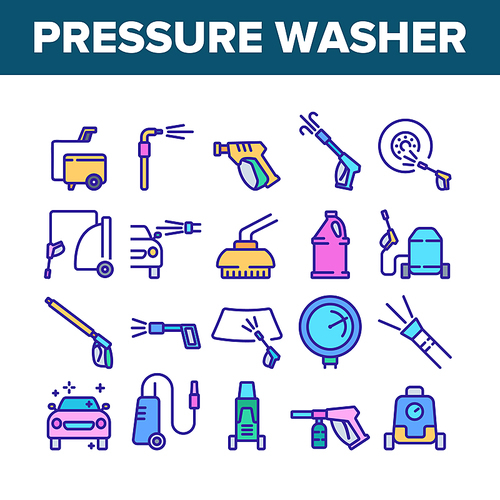 Pressure Washer Tool Collection Icons Set Vector. Pressure Washer Equipment For Wash Car Wheel And Glass, Brush And Sprayer Color Illustrations