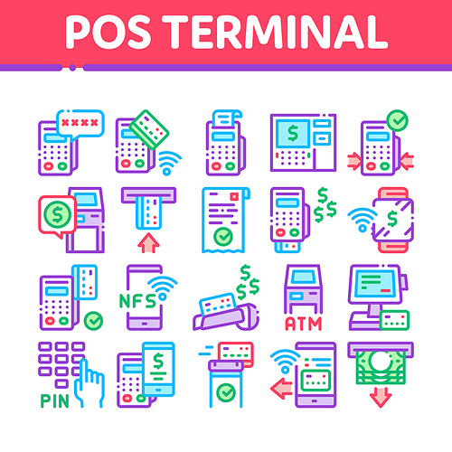 Pos Terminal Device Collection Icons Set Vector. Bank Terminal And Atm, Smartphone Nfc Pay System Application And Watch Pin Code And Money Concept Linear Pictograms. Color Illustrations