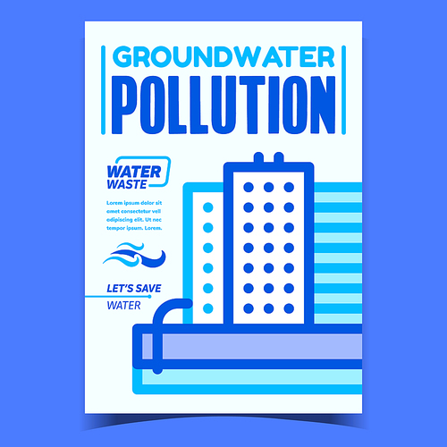 Groundwater Pollution Promotional Poster Vector. Industrial Factory Plant With Toxic Emissions Water Waste Pollution Advertising Banner. Concept Template Stylish Colorful Illustration