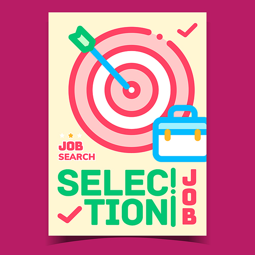 Job Selection Creative Promotional Banner Vector. Aim Target With Arrow And Businessman Case, Applicant Search Job Work Advertising Poster. Concept Template Stylish Color Illustration