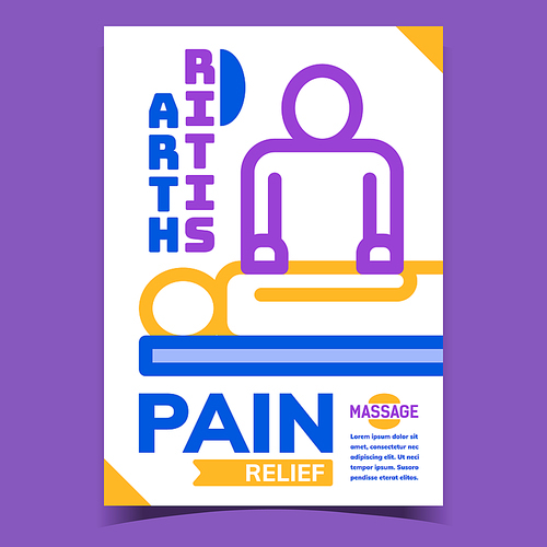 Arthritis Pain Relief Advertising Banner Vector. Massagist Make Pain Relief Massage Patient Or Client Promo Poster. Spa Salon Service And Treatment Concept Template Style Color Illustration