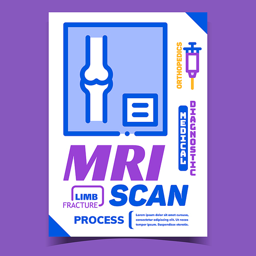 Mri Scan Medical Process Advertising Banner Vector. Limb Fracture Mri Scan Photo And Orthopedics Medical Diagnostic Promotional Poster. Concept Template Stylish Colorful Illustration