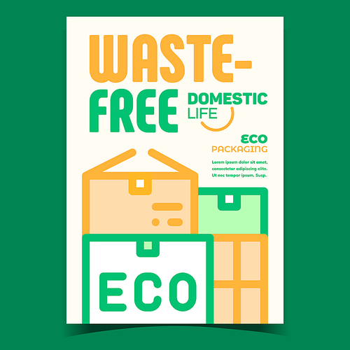 Waste-free Package Promotional Flyer Poster Vector. Waste-free Cardboard Box Package, Eco Packaging Creative Advertising Banner. Domestic Life Concept Template Stylish Colorful Illustration