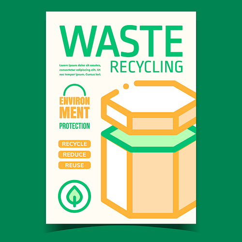 Waste Recycling Promotional Leaflet Poster Vector. Waste Bucket For Environment Protection And Natural Plant Leaf Advertise Banner. Recycle, Reduce And Reuse Concept Layout Stylish Color Illustration