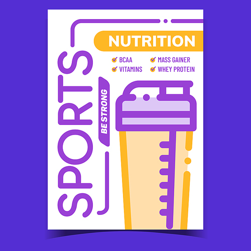Sports Nutrition Creative Advertise Banner Vector. Sports Bcaa And Vitamins, Mass Gainer And Whey Protein For Strong Muscle, Shaker On Promo Poster. Concept Template Style Color Illustration