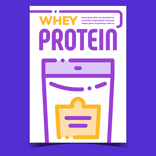 Whey Protein Creative Advertising Poster Vector. Whey Protein Package On Promotional Banner. Bag Pack With Weight Gain Nutrition For Strong Muscle Concept Template Stylish Colorful Illustration