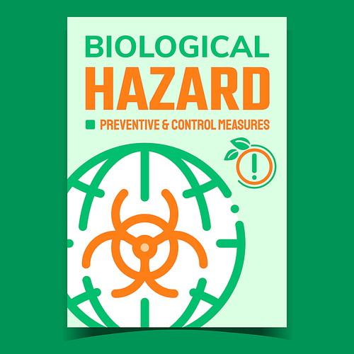 Biological Hazard Creative Promotion Banner Vector. Preventive And Control Measure Of Hazard, Radiation Sign On Earth Sphere Advertising Poster. Concept Template Style Color Illustration