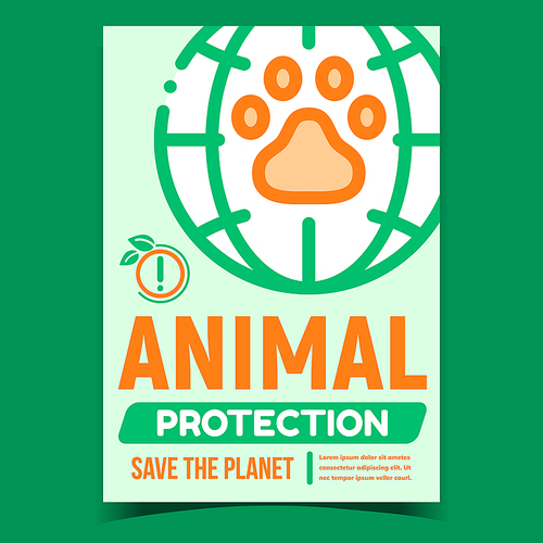 Animal Protection Creative Promotion Poster Vector. Animal Paw On Earth Globe Advertising Banner. Save Planet And Wild Life, World Wildlife Day Concept Template Style Color Illustration