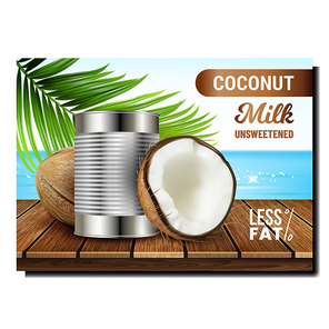 Coconut Milk Creative Promotional Banner Vector. Coconut Dairy Product Blank Metallic Container, Nut And Tropical Plant Branch On Wooden Table On Advertise Poster. Style Concept Template Illustration