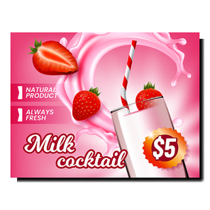 Milk Cocktail Creative Promotional Poster Vector. Milk Splash, Fresh Beverage With Ripe Strawberries And Straw In Glass Advertising Banner. Natural Dairy Product Style Concept Template Illustration