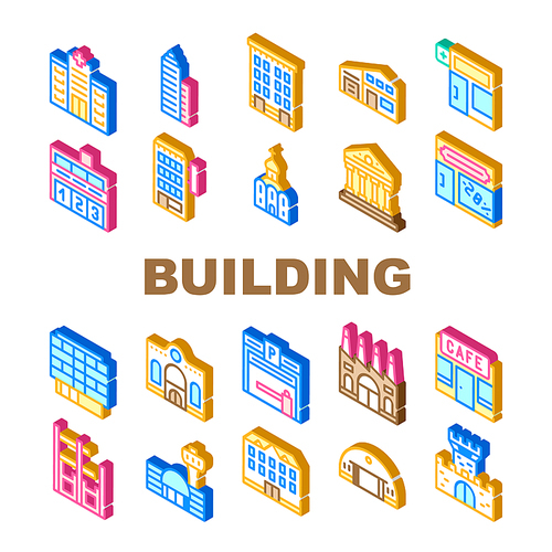 Building Architecture Collection Icons Set Vector. Hospital And Church, Government And Hotel Building, Parking And Factory, Cafe And Castle Isometric Sign Color Illustrations
