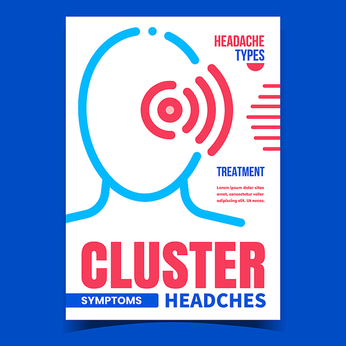Cluster Headaches Creative Promo Banner Vector. Sinus Tension Cluster And Migraine Head Ache Symptom And Treatment Advertising Poster. Medical Therapy Concept Template Style Color Illustration