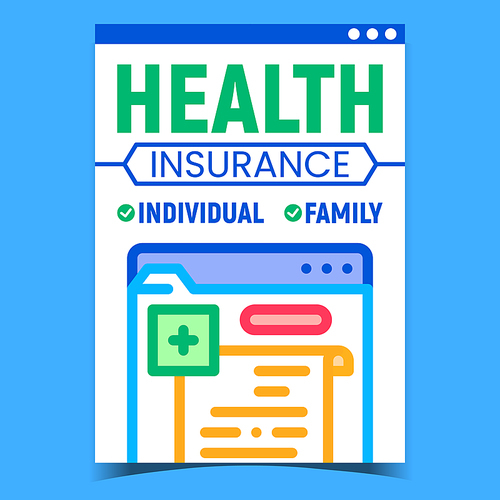 Health Insurance Creative Promotion Poster Vector. Individual And Family Healthcare Insurance Advertising Banner. Medical Agreement, Medicine Care Concept Template Style Color Illustration
