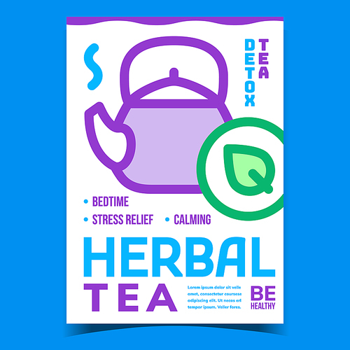 Herbal Tea Drink Creative Promo Banner Vector. Teapot With Hot Beverage, Tea Detox For Bedtime, Stress Relief And Calming Advertising Poster. Concept Template Style Color Illustration